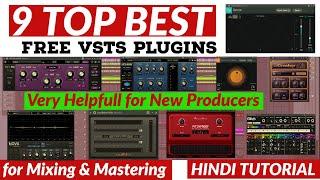 9 Top Best Free VST Plugins for Mixing Mastering | Free Mixing Mastering Plugins 2020 Hindi Tutorial