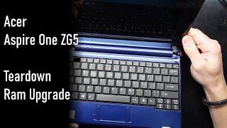 Acer Aspire One GZ5 Teardown and Ram upgrade