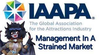 Management In A Strained Market- Labor and Technology - IAAPA Helldive