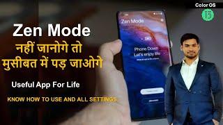 What Is Zen Mode || How To Exit From Zen Mode || Color OS 13