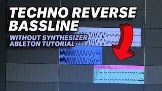 Reverse Bassline For Hard Techno - Ableton Sound Design Tutorial