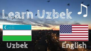 Learn before Sleeping - Uzbek (native speaker)  - with music