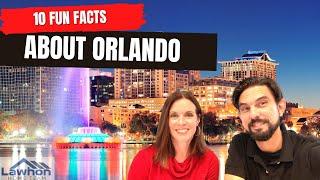 10 Fun Facts About Orlando