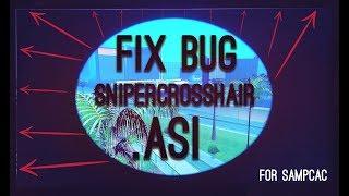 Fix bug snipercrosshair .asi for SAMPCAC