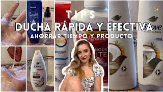 TIPS para una DUCHA RÁPIDA pero EFECTIVA | oler rico, ahorrar productos y tiempo 🫧