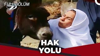 Hak Yolu  - Kanal 7 TV Filmleri