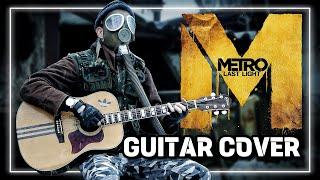 Metro Last Light - Guitar Version [Guitar Cover with TABS]