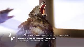 Crinos Rage - Extended Version - Werewolf: The Apocalypse - Earthblood Soundtrack by H-Pi