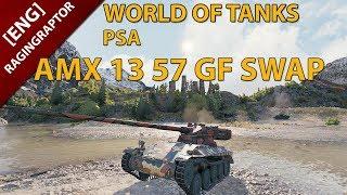 World of Tanks PSA: You can Exchange / Swap your AMX 13 57 GF for the normal one!