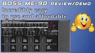 Boss ME-90 Review & Demo - Is It Worth The Upgrade from the ME-80?