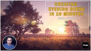 CREATE EVENING SCENE IN UNREAL ENGINE 5 IN 10 MINUTES