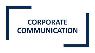 Corporate Communication