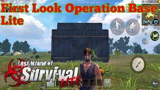 First Look Operation Base last Island Of Survival lite