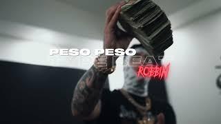 [FREE] Peso Peso Type Beat "Robbin"