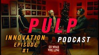 Pulp Dental Podcast: Exploring Generational Perspectives, Innovation, and the Future