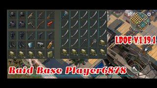 LDOE Raid Player6878 | Suicide Trick | Last Day on Earth v.1.19.1