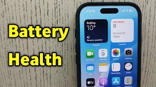 How To Check Battery Health in iPhone