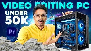 Video Editing PC Build Under 50K