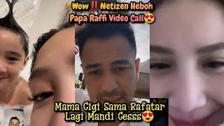 Wow‼️Netizen Heboh Papa Raffi Video CallMama Gigi Sama Rafatar Lagi Mandi Gaesss