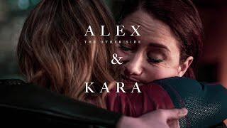 Alex & Kara Danvers ∣ Supergirl ∣ The Other Side [HQ]