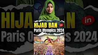 Hijab Ban | Hijab Ban in Paris Olympics 2024 | #hijabban #hijab #olympics2024