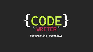 Introduction - Code Writer YouTube Channel