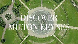 Discover Milton Keynes