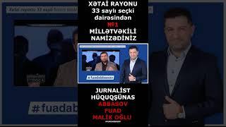 #fuadabbasov #фуадаббасов #milliməclis #əhmədli #seckiler2024