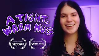 A Tight, Warm Hug | Trans Documentary Short Film