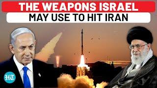 The 3 Main Weapons Israel Is Likely To Use In Iran Attack: Enough To Beat IRGC Defences? | IDF