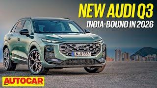 New Audi Q3 - It’s a shrunken Q5! | First Look | Autocar India