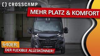 NEU! CROSSCAMP CAMPER VAN 640 – Kompakt, vielseitig & bereit für jedes Abenteuer! 