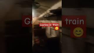 garibo ki train 