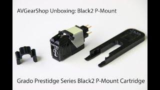 AVGearShop Unboxing: Grado Prestige Series Black2 P-Mount Turntable Cartridge