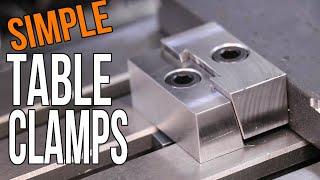 Easy Low Profile Side Clamps For The Milling Machine