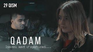 Qadam (o'zbek serial) | Кадам (узбек сериал) 29-qism