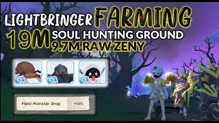 Zeny Farming 19m Ragnarok EP 10 | Lightbringer | Soul Hunting Ground