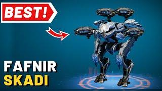 Fafnir with Skadi... Best Robot in War Robots