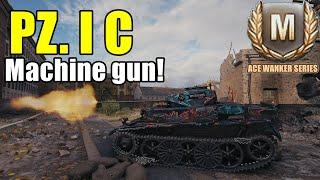 World of Tanks | The Machine gun tank - Pz. I C