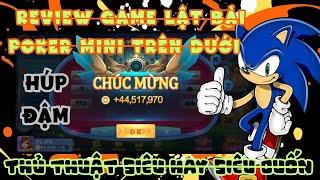 Lật bài poker trên dưới - review game lật bài poker mini trên dưới - thủ thuật siêu hay siêu cuốn