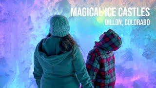 Frozen...literally....wandering the magical ice castles in Dillon Colorado