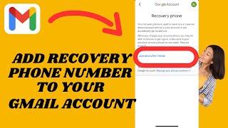 How To Add Recovery Phone Number To Your Google Account