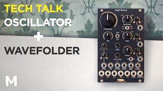 Why combining an oscillator with a wave folder is a great idea – With Teia VastWave