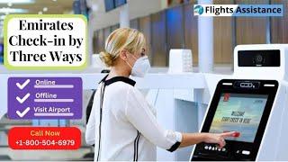 Learn how to Emirates Check-in Process || Ticket Confirmation || Flights Assistance