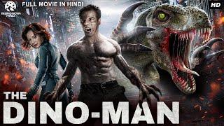 THE DINO-MAN - Hollywood Movie Hindi Dubbed | Full Action Horror Movie | हॉलीवुड मूवी हिंदी में