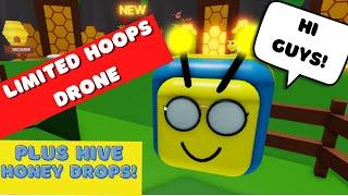 SAVE THE BEES! LIMITED HOOPS DRONE (ALMOST GONE FOREVER)