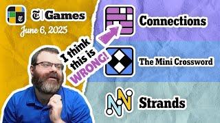 NYT Connections, Mini Crossword, and Strands | June 6, 2025