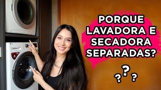 Por que Lavadora de Roupas e Secadora separadas? Qual Comprar?