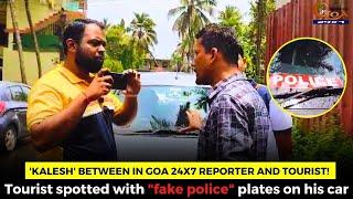 'Kalesh' between In Goa 24x7 reporter and tourist!