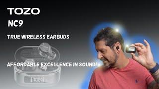 Discover the TOZO NC9 True Wireless Earbuds - Affordable Excellence in Sound!